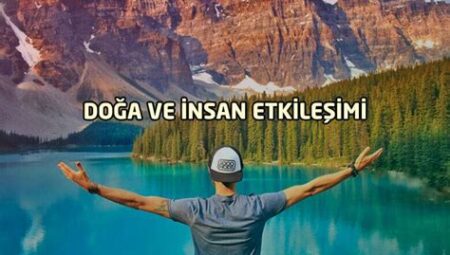 Kampçılıkta Doğa ve İnsan Etkileşimi