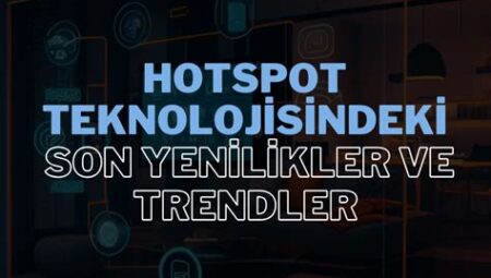 Kampçılıkta Teknoloji ve Yenilikler