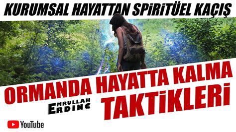 Ormanda Hayatta Kalma Taktikleri