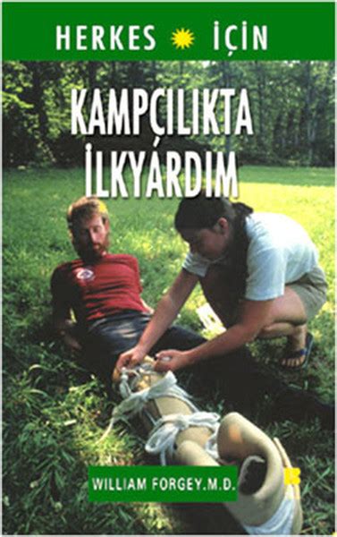 Ormanda Kampçılıkta İlk Yardım Bilgileri
