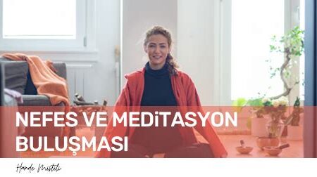 Tabiatla Meditasyon Saatleri